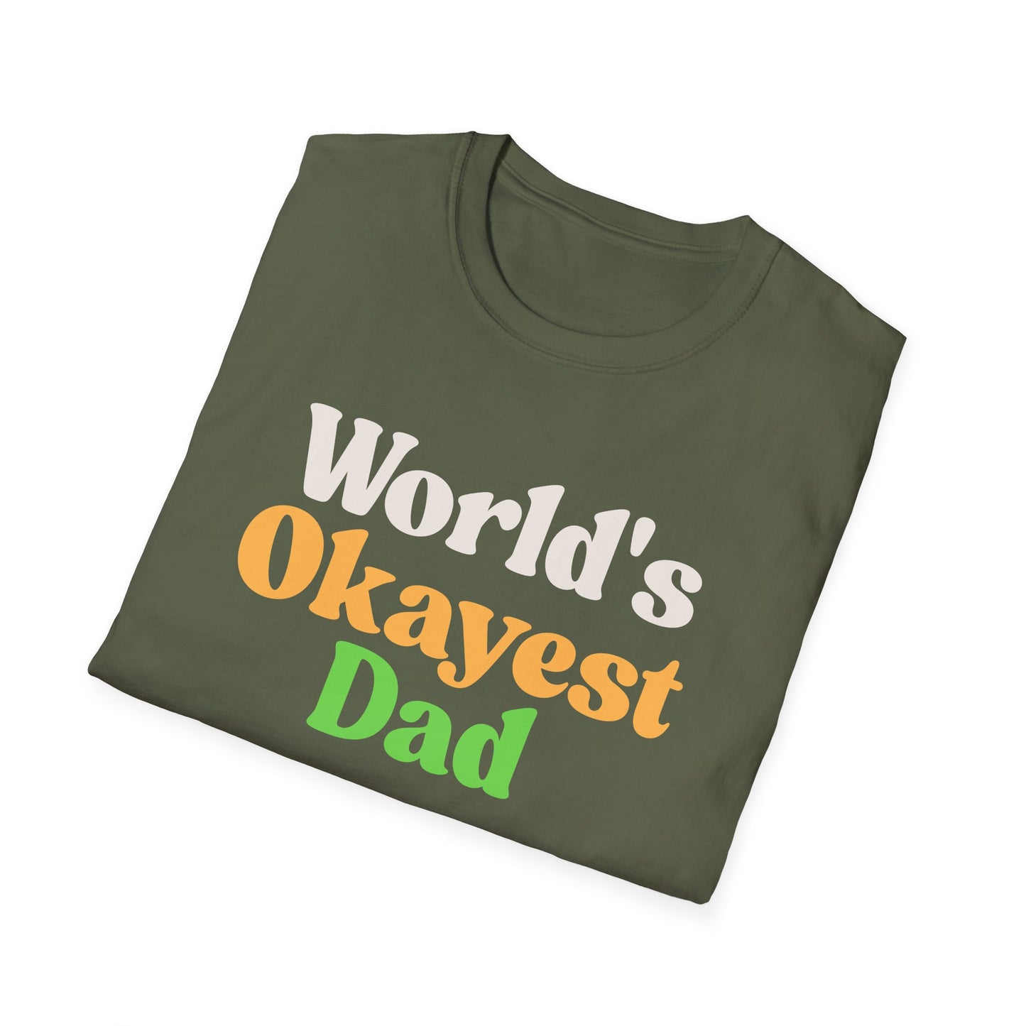 World's Okayest Dad Unisex Softstyle T-Shirt, Father's Day Gift, Casual Dad Tee, Funny Dad T-Shirt, Gift for Him, Dad Humor Shirt