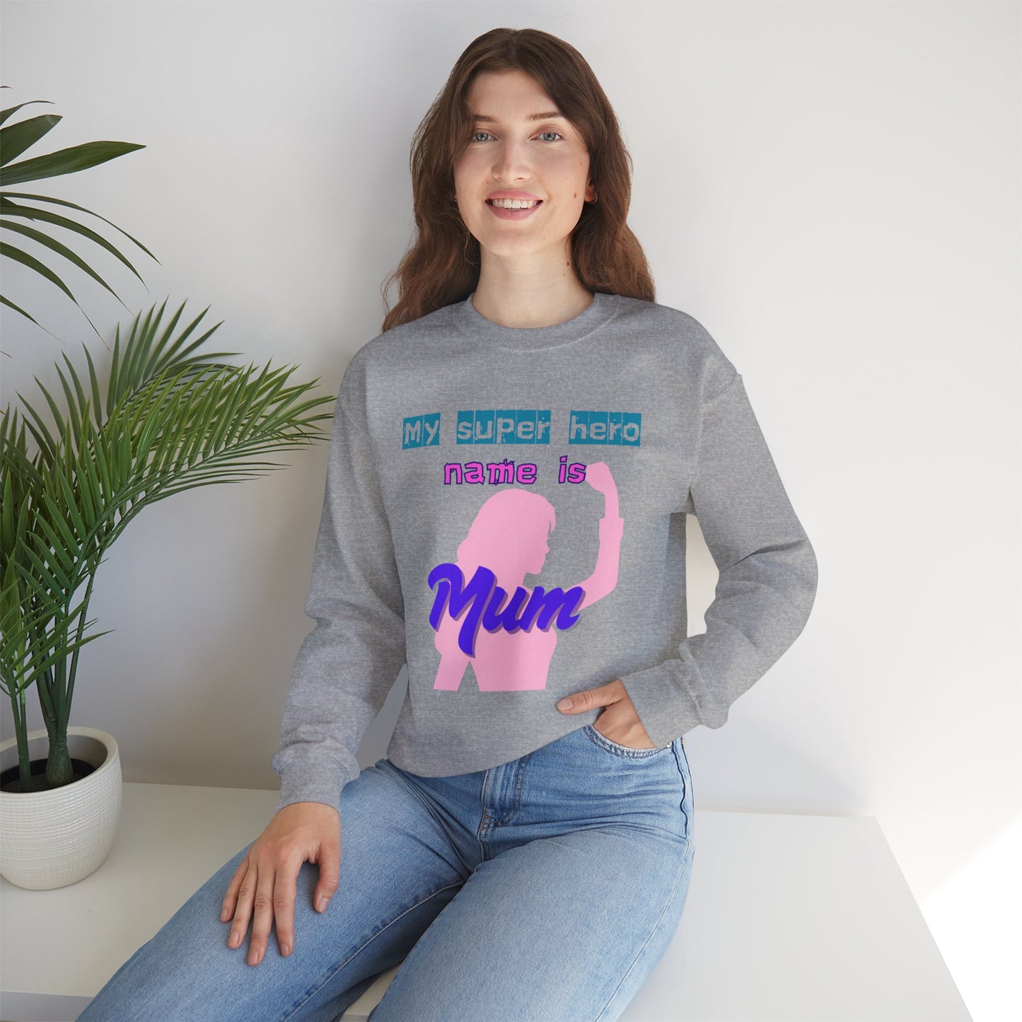 My Super Hero Mum Sweatshirt | Print on front and Back