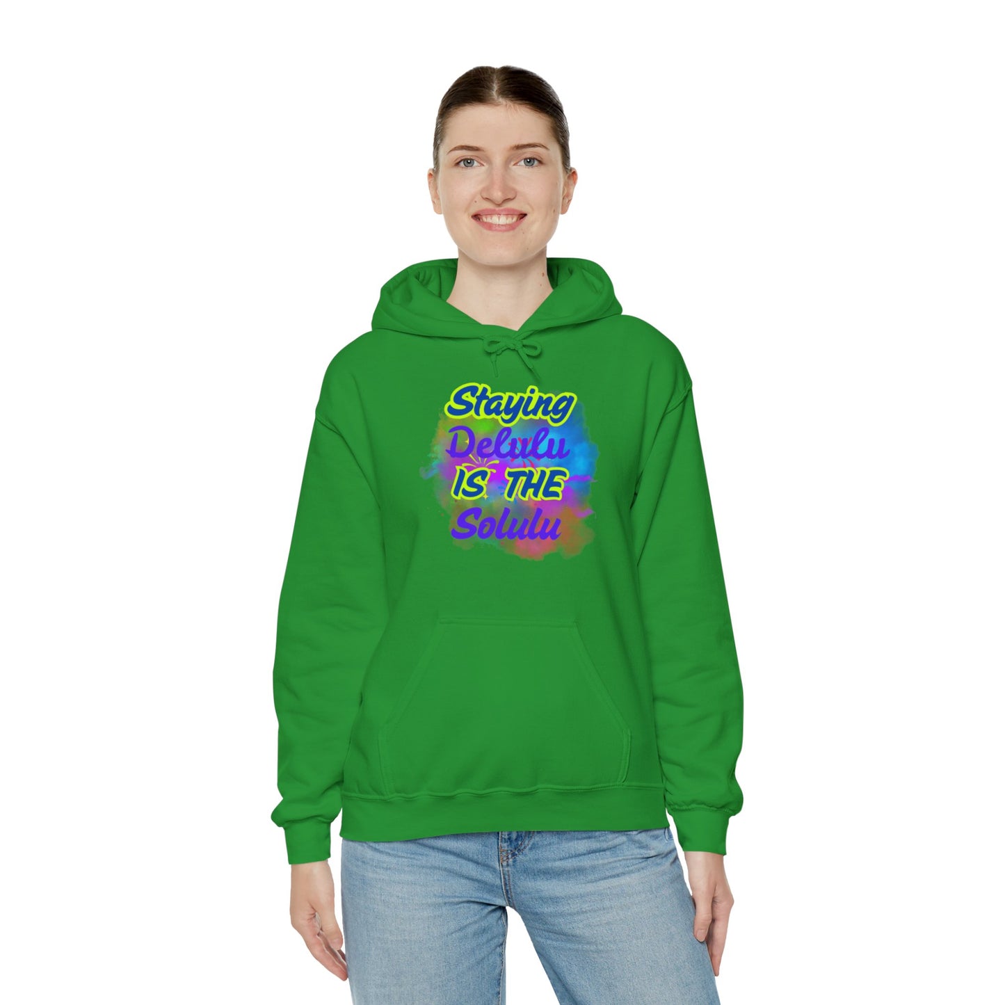 Colorful Unisex Hooded Sweatshirt - Staying Delulu IS THE Solulu