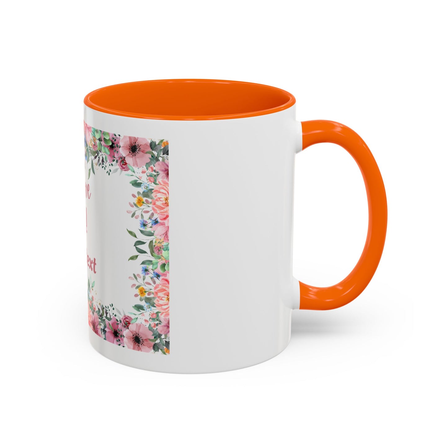 Floral Accent Coffee Mug - "We Love You!" Personalized Gift
