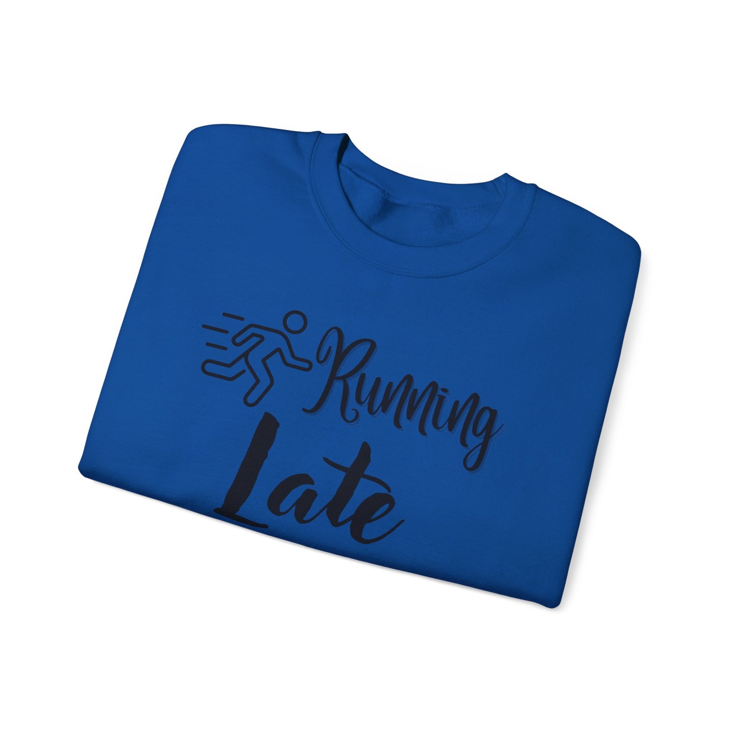 Running Late Is My Cardio Unisex Crewneck Sweatshirt - Cozy Activewear for Fitness Enthusiasts