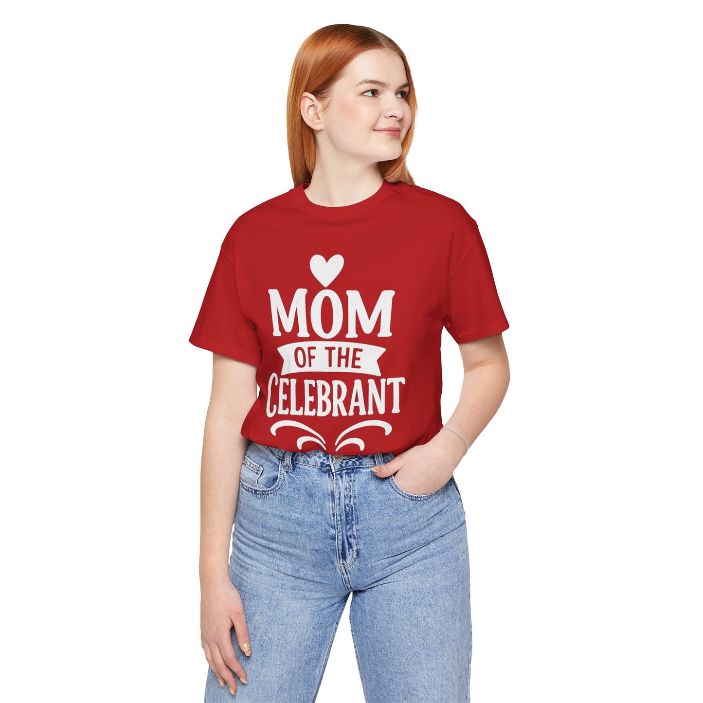 Mom of the Celebrant Short Sleeve Tee | Perfect for Celebrations, Birthday Parties, Family Gatherings, Mother's Day, Gifts