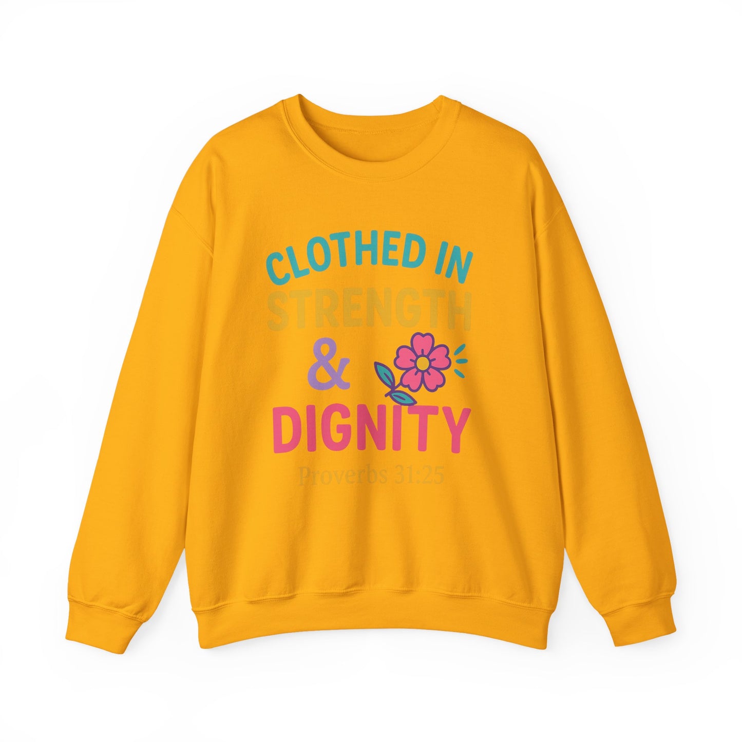 Strength & Dignity Sweatshirt for Women - Inspirational Crewneck, Perfect Gift for Moms, Birthdays, Encouragement, Proverbs 31:25