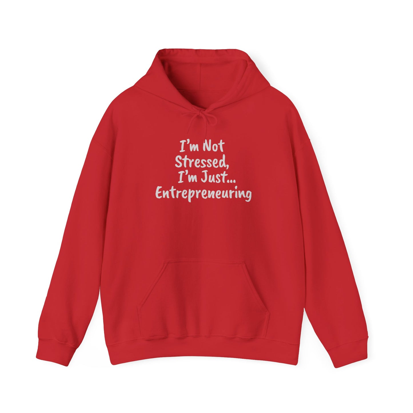 Entrepreneur Hoodie - "I'm Not Stressed, I'm Just..." Heavy Blend Sweatshirt for Creatives