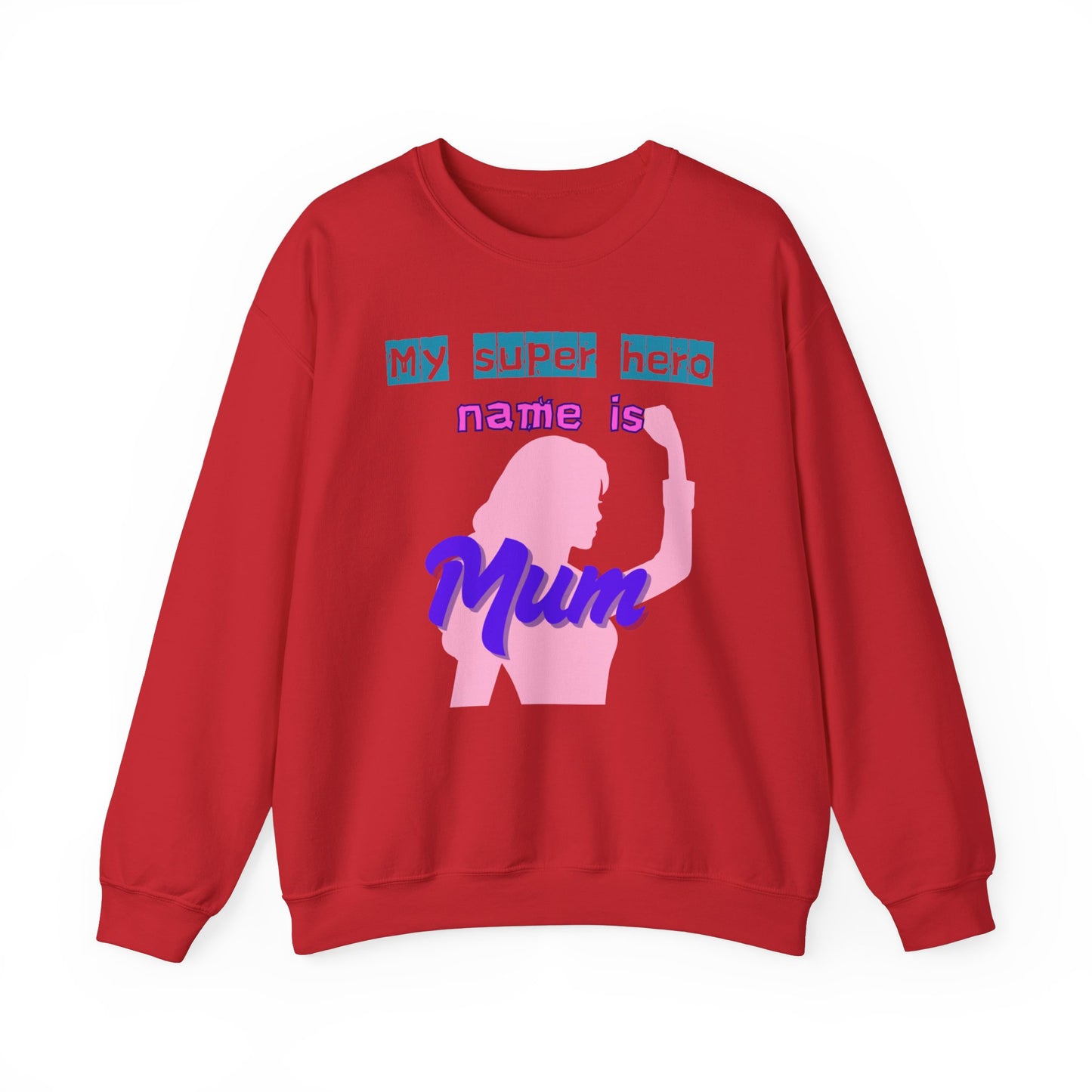 My Super Hero Mum Crewneck Sweatshirt - Ideal Gift for Mother's Day