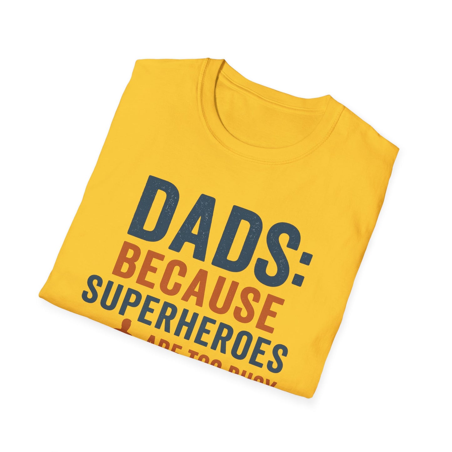 Dad Superhero T-Shirt, Funny Gift for Fathers Day, Unisex Tee, Birthday Gift for Dad, Family Reunion T-Shirt, Dad Humor Shirt