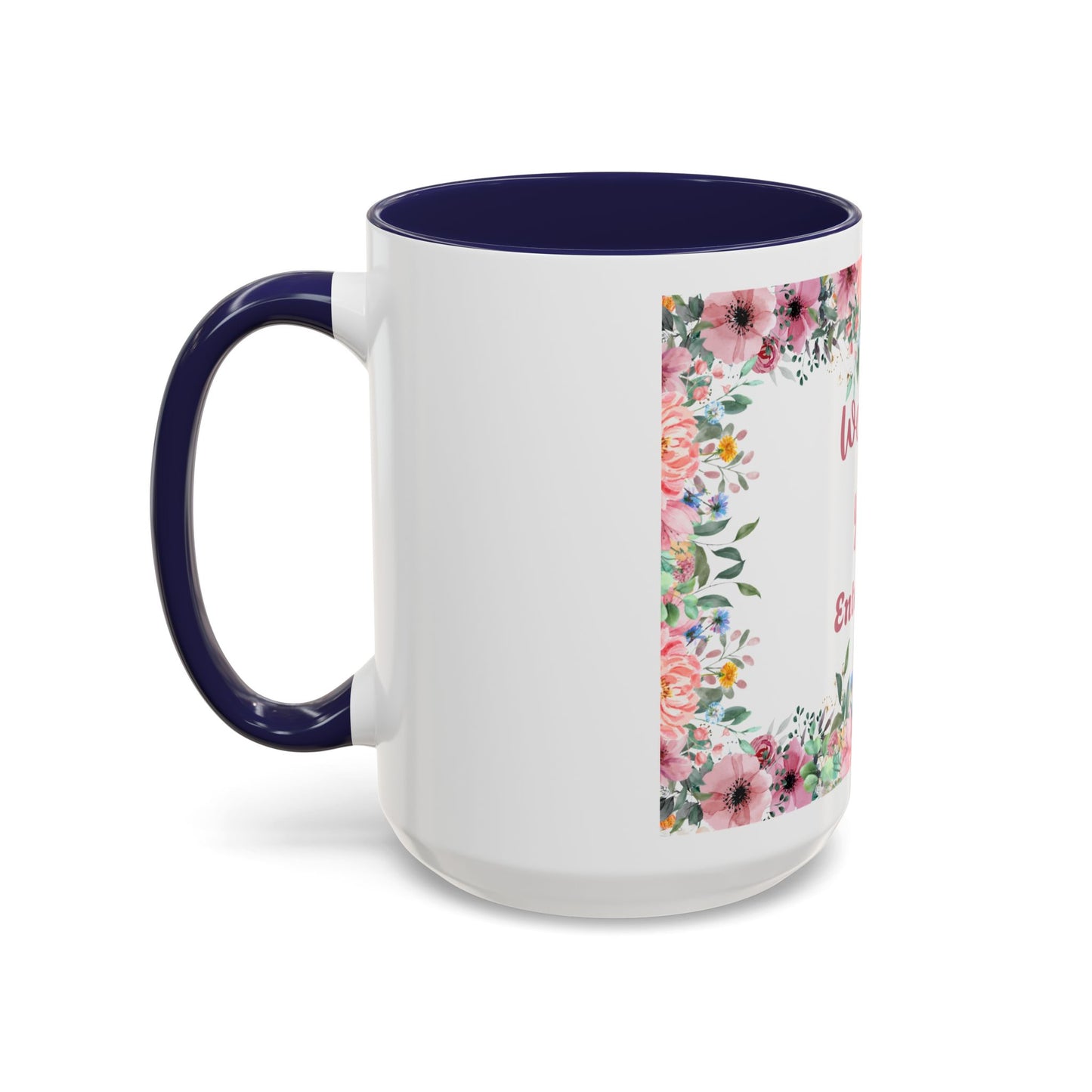 Floral Accent Coffee Mug - "We Love You!" Personalized Gift