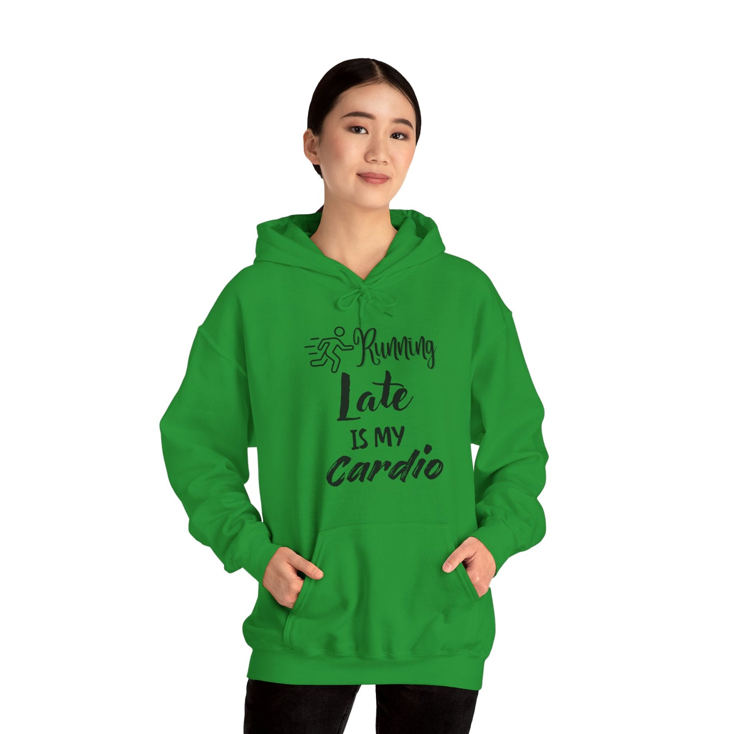 Running Late Is My Cardio Hoodie - Unisex Heavy Blend Sweatshirt