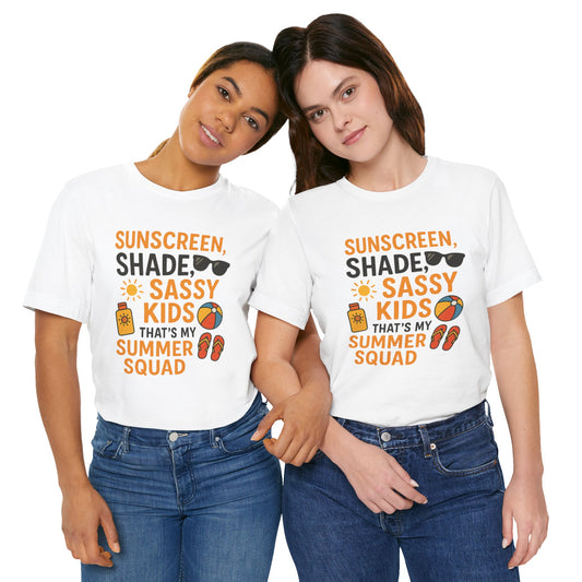 Sassy Summer Squad Tee - Fun Unisex T-Shirt for Family Outings, Beach Days, Summer Parties, Mom Gift, Kids Activity