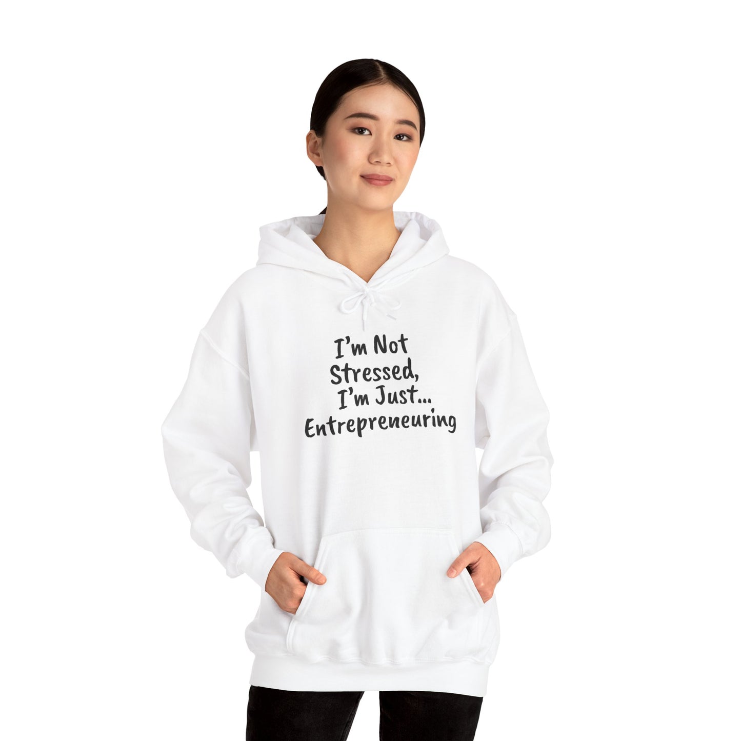 Entrepreneur Hoodie - "I'm Not Stressed, I'm Just..." Heavy Blend Sweatshirt for Creatives