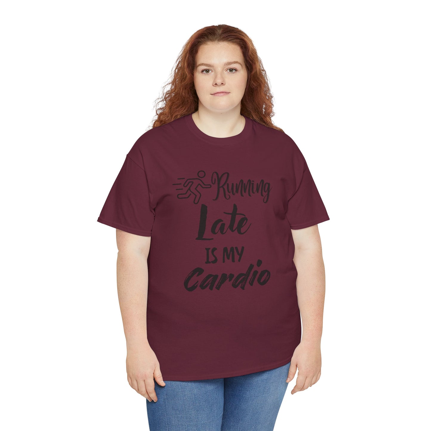 Running Late Is My Cardio Unisex Heavy Cotton Tee