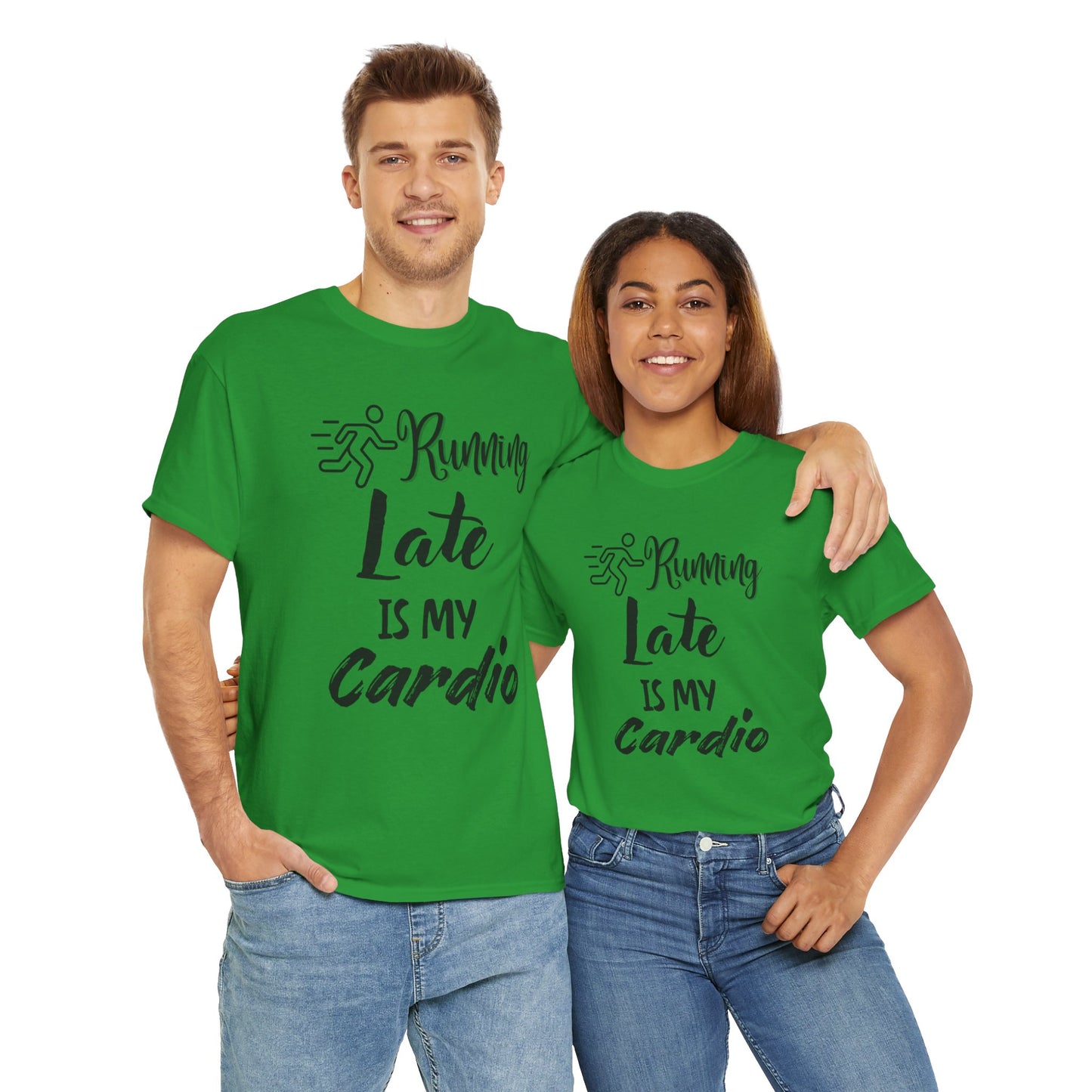 Running Late Is My Cardio Unisex Heavy Cotton Tee