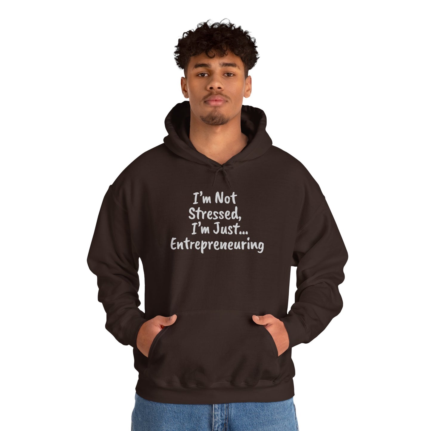 Entrepreneur Hoodie - "I'm Not Stressed, I'm Just..." Heavy Blend Sweatshirt for Creatives